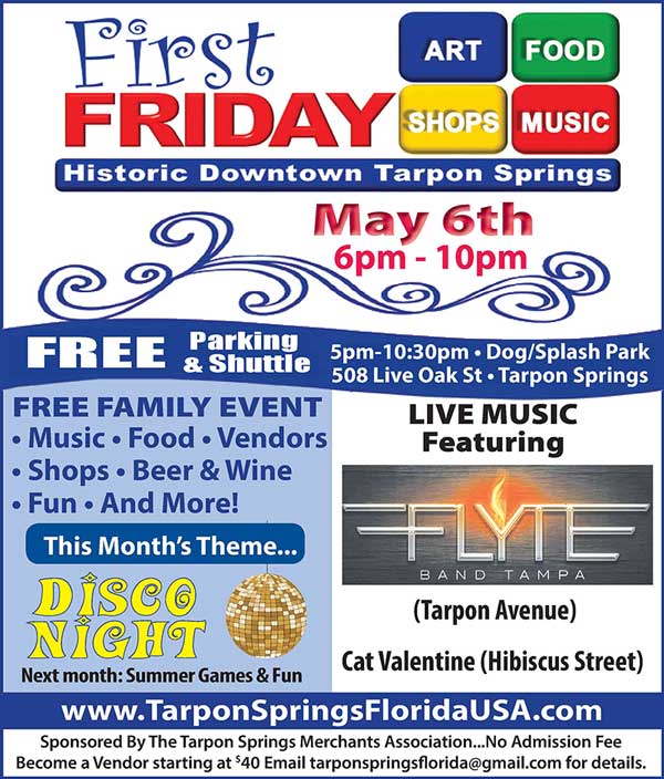 Tarpon Springs 1st Friday May 6th
